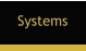 Systems